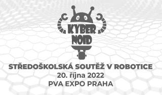 KYBERNOID 22 - Středoškolská soutěž v robotice